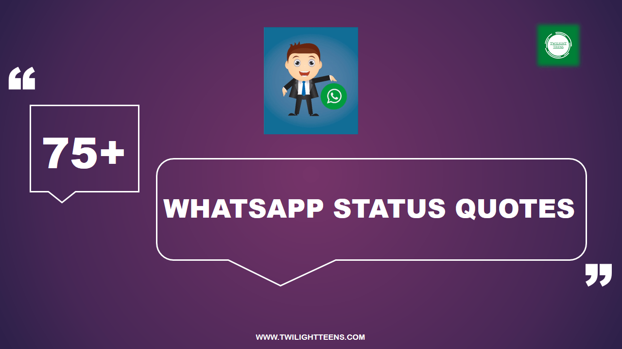 WhatsApp Status Quotes