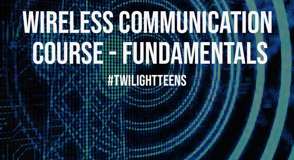 Wireless Communication Course Fundamentals